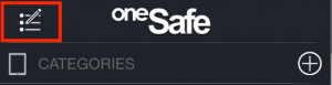 oneSafe edit icon from upper left corner of screen